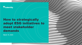 How to Strategically Adopt ESG Initiatives to Meet Stakeholder Demands 